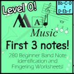 Level 0! Beginner Band “Mad Music” :Full Band Bundle! 280 Worksheets w/Fingerings